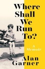 Cover: Where Shall We Run To? - Fourth Estate Ltd