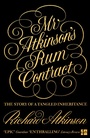 Cover: Mr Atkinson's Rum Contract - Fourth Estate Ltd