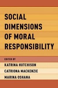Abbildung von: Social Dimensions of Moral Responsibility - OUP eBook