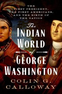 Enlarge image Cover: The Indian World of George Washington - OUP eBook
