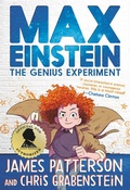 Cover: Max Einstein: The Genius Experiment - Jimmy Patterson
