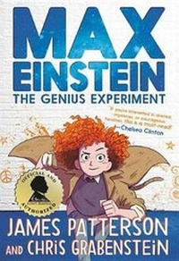 Enlarge image Cover: Max Einstein: The Genius Experiment - Jimmy Patterson