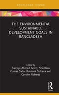 Cover: The Environmental Sustainable Development Goals in Bangladesh - Routledge