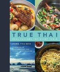 Abbildung von: True Thai - Rizzoli International Publications