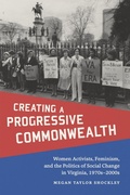 Cover: Creating a Progressive Commonwealth - Louisiana State University Press