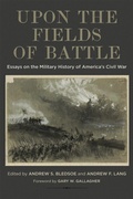 Cover: Upon the Fields of Battle - Louisiana State University Press