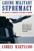 Cover: Losing Military Supremacy - Clarity Press