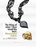 Cover: The Thing of Mine I have Loved Best - Les Enluminures, Limited