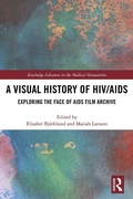 Cover: A Visual History of HIV/AIDS - Routledge