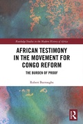 Cover: African Testimony in the Movement for Congo Reform - Routledge