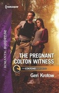 Cover: The Pregnant Colton Witness - Harlequin Romantic Suspense