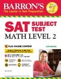 Cover: SAT Subject Test: Math Level 2 with Online Tests - Barron's Educational Series Inc.,U.S.