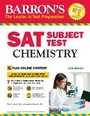 Cover: SAT Subject Test: Chemistry with Online Tests - Barron's Educational Series Inc.,U.S.