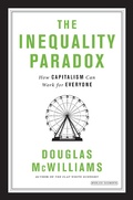 Cover: The Inequality Paradox: How Capitalism Can Work for Everyone - Overlook Press
