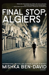 Enlarge image Cover: Final Stop, Algiers - Overlook Press