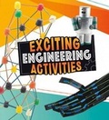 Cover: Exciting Engineering Activities - Raintree