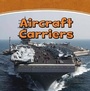 Cover: Aircraft Carriers - Raintree