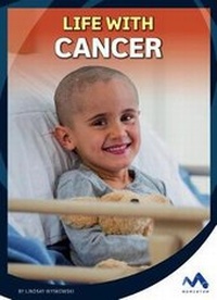 Enlarge image Cover: Life with Cancer - Child's World, Inc. Momentum