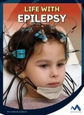 Cover: Life with Epilepsy - Child's World, Inc. Momentum