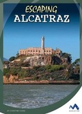 Cover: Escaping Alcatraz - Child's World, Inc. Momentum