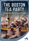 Cover: The Boston Tea Party Sparks Revolution - Child's World, Inc. Momentum