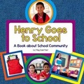 Cover: Henry Goes to School - Child's World