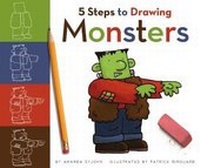 Enlarge image Cover: 5 Steps to Drawing Monsters - Child's World