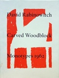 Cover: David Rabinowitch: Carved Woodblock Monotypes 1962 - Blum (Peter) Edition,U.S.