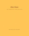 Cover: Alex Katz: The Woodcuts And Linocuts 1951-2001 - Blum (Peter) Edition,U.S.