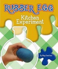 Abbildung von: Rubber Egg Kitchen Experiment - Child's World