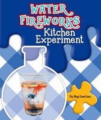 Abbildung von: Water Fireworks Kitchen Experiment - Child's World