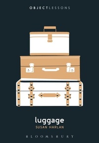 Abbildung von: Luggage - Bloomsbury Academic USA