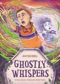 Cover: Ghostly Whispers: Book 10 - Abdo Publishing Company