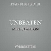 Enlarge image Cover: Unbeaten - Blackstone Audiobooks