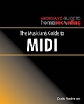 Cover: The Musician's Guide to MIDI - Hal Leonard Corporation