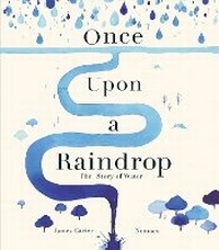 Abbildung von: Once Upon a Raindrop - Little Tiger Kids