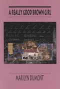 Cover: Really Good Brown Girl - Brick Books