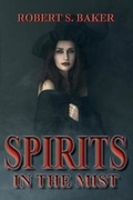 Cover: Spirits in the Mist - aSys Publishing