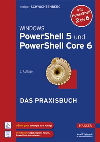 Abbildung von: Windows PowerShell 5 und PowerShell Core 6 - Hanser