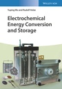 Cover: Electrochemical Energy Conversion and Storage - Wiley-VCH