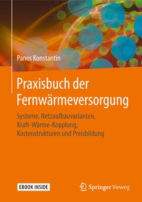 Abbildung von: Praxisbuch der Fernwärmeversorgung - Springer Vieweg