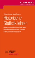 Cover: Historische Statistik lehren - Wochenschau Verlag