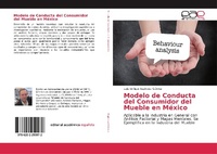 Abbildung von: Modelo de Conducta del Consumidor del Mueble en México - Editorial Académica Española