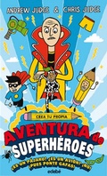 Cover: Crea tu propia aventura de superh&eacute;roes - Editorial EDEB&Eacute;