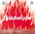 Cover: Nebukadnezar - Das Geheimnis des Feuerofens - H&auml;nssler