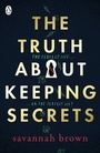Cover: The Truth About Keeping Secrets - Penguin Books Ltd