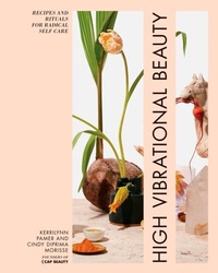 Abbildung von: High Vibrational Beauty - Harmony/Rodale/Convergent