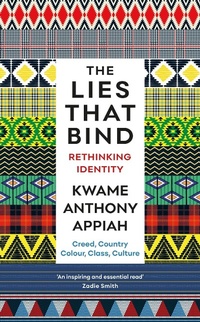 Enlarge image Cover: The Lies That Bind - Profile Books Ltd