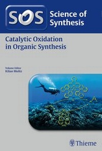 Abbildung von: Science of Synthesis: Catalytic Oxidation in Organic Synthesis - Thieme