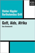 Cover: Gott, Aids, Afrika - Kiepenheuer & Witsch